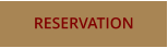 RESERVATION